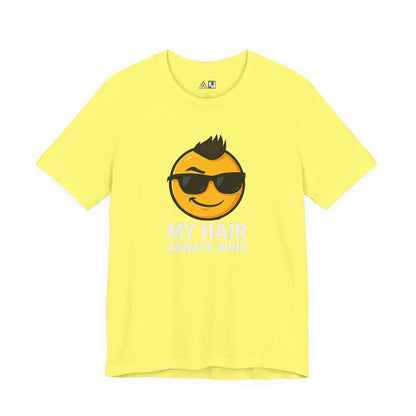 Hair Always Wins Attitude Tee – Unisex Streetwear Graphic Tee