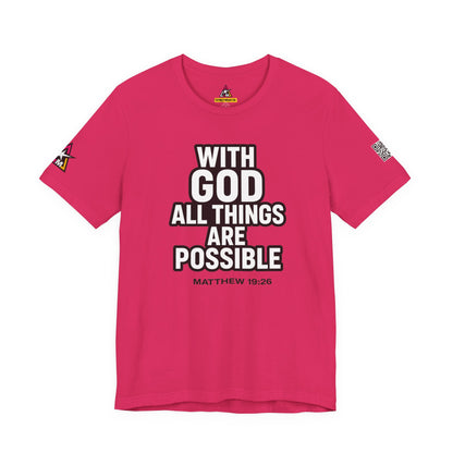 With God All Things Are Possible Graphic T-Shirt | Matthew 19:26 Christian Tee | Faith & Strength Streetwear