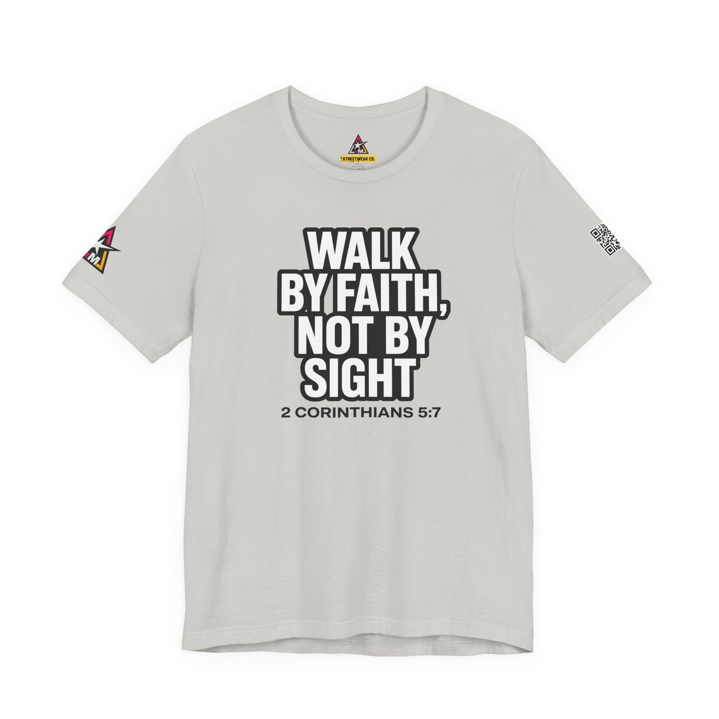 Walk by Faith, Not by Sight Graphic T-Shirt | 2 Corinthians 5:7 Christian Tee | Faith Streetwear