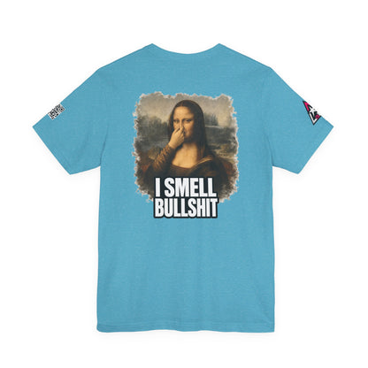 I Smell Bullshit – Funny Mona Lisa Parody Graphic Tee
