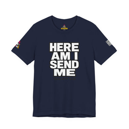 Here Am I, Send Me Graphic T-Shirt | Isaiah 6:8 Christian Tee | Faith Statement Shirt