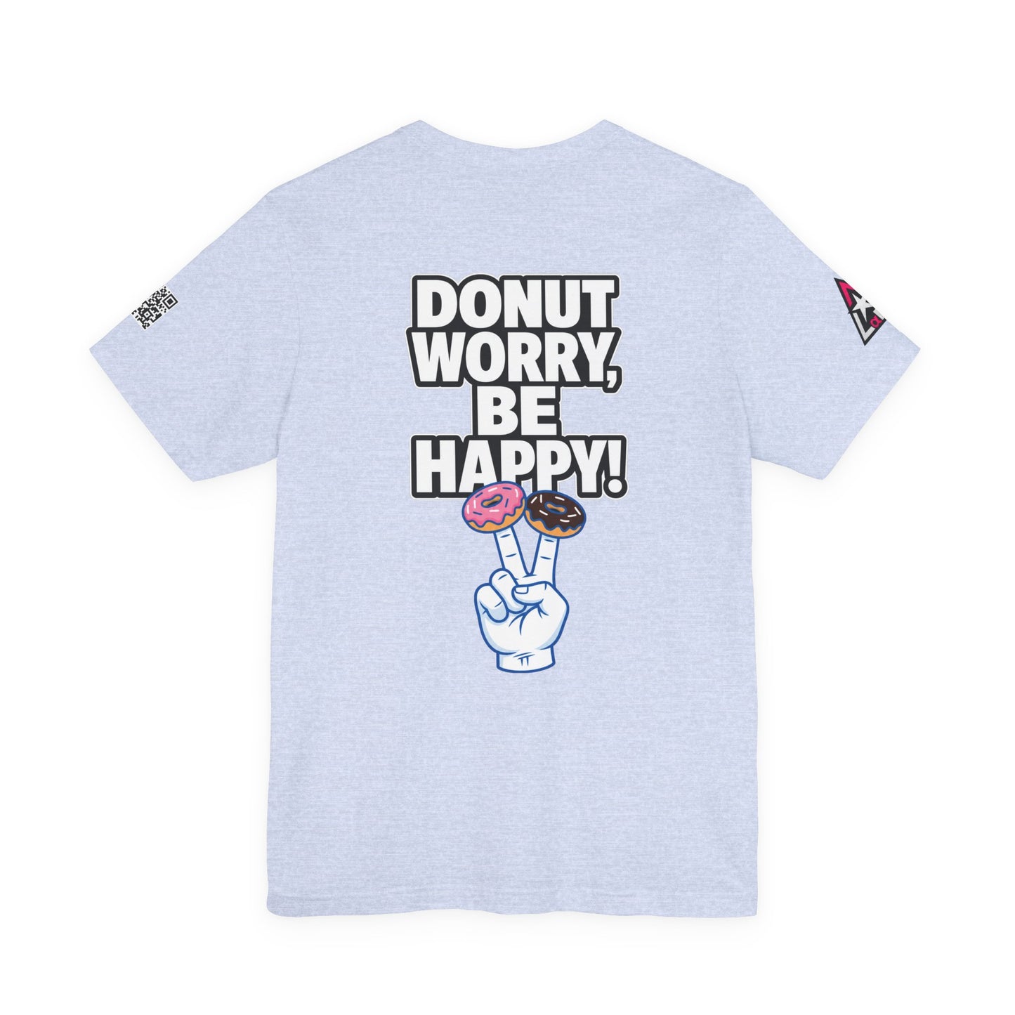 Donut Worry, Be Happy – Funny Donut Graphic Tee