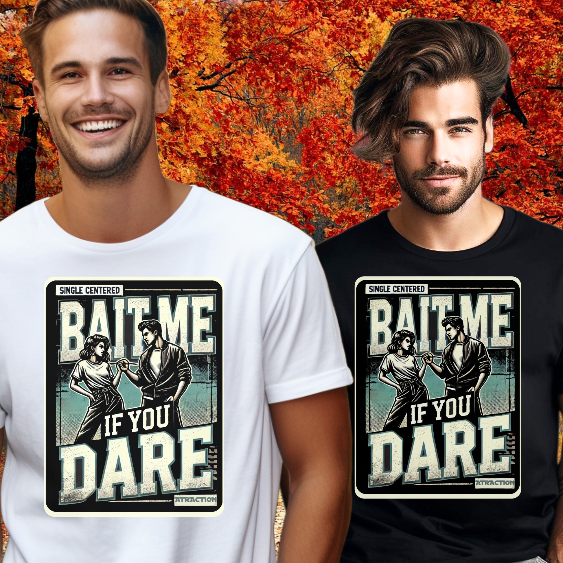 Bait Me If You Dare Attraction Print Shirt product
