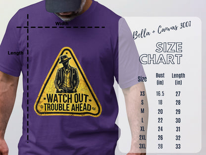 Watch Out Trouble Ahead Graphic T-Shirt product