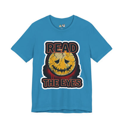 Read The Eyes unisex streetwear graphic tee