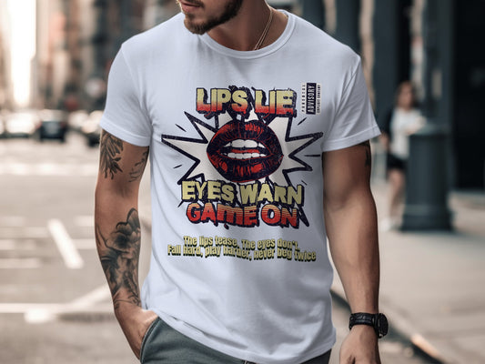Lips Lie Eyes Warn Game On Graphic T-Shirt product
