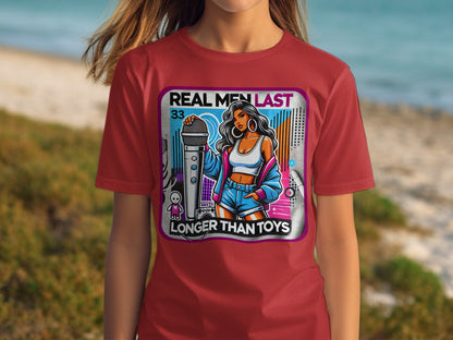 Real Men Last Longer Than Toys Graphic T-Shirt product