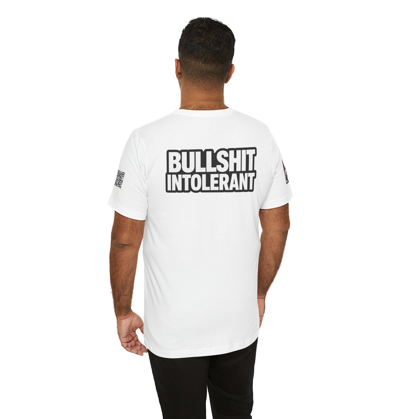 Bullshit Intolerant Graphic T-Shirt | Sarcastic No-BS Streetwear Tee