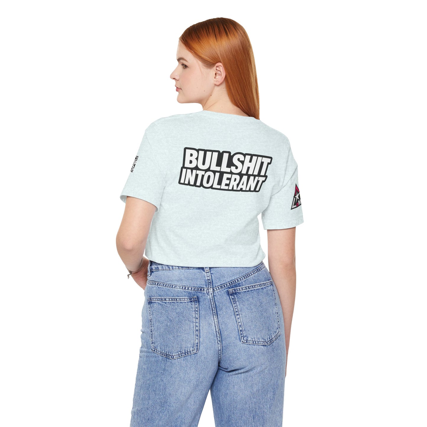Bullshit Intolerant Graphic T-Shirt | Sarcastic No-BS Streetwear Tee