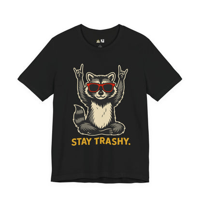 Stay Trashy Attitude Tee – Unisex Streetwear Graphic Tee