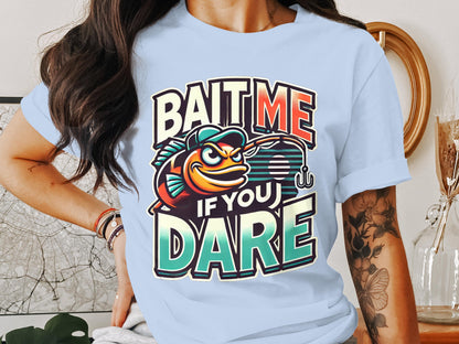 Bait Me If You Dare Graphic Tee casual shirt product type