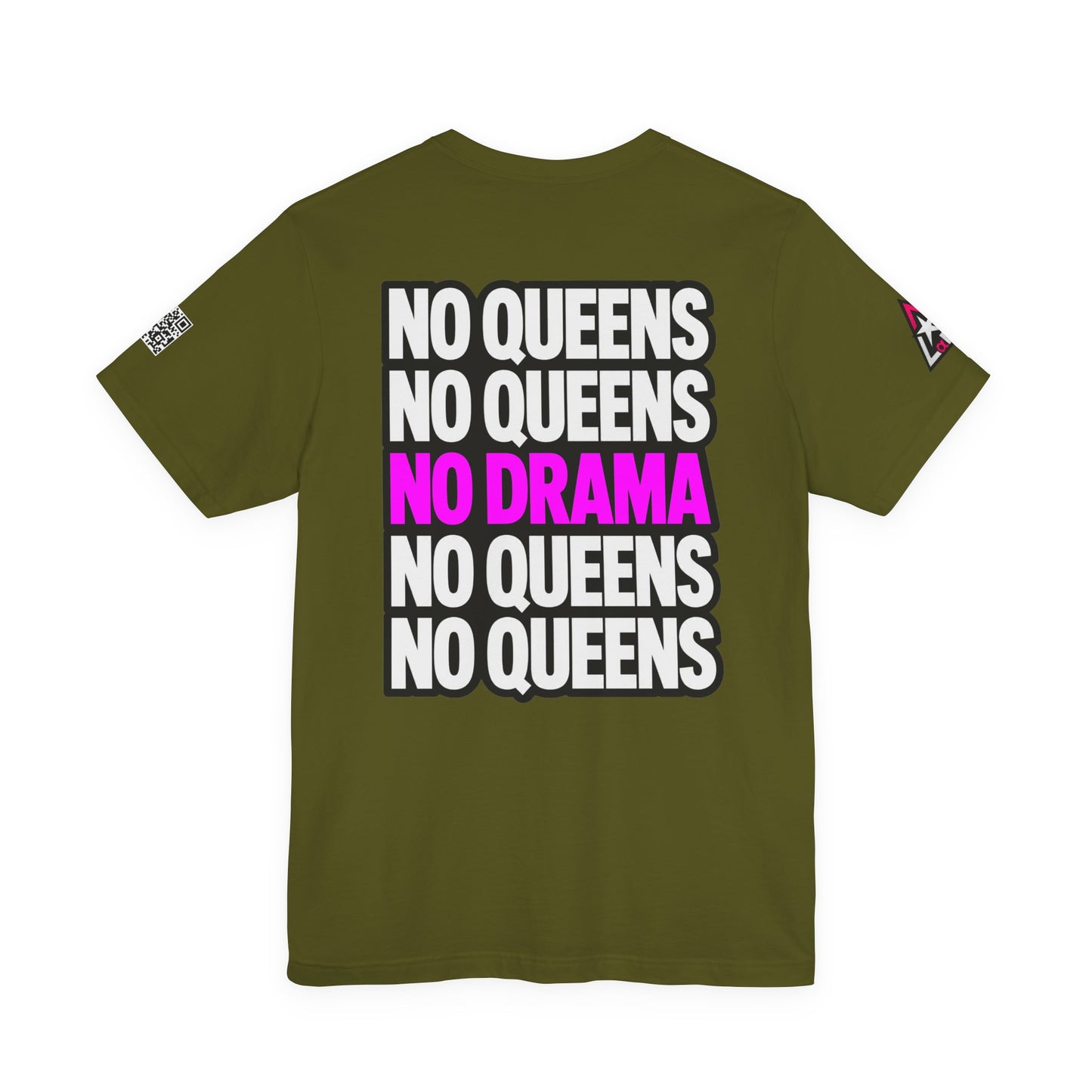 No Queens No Drama – Bold Sarcastic Graphic Tee