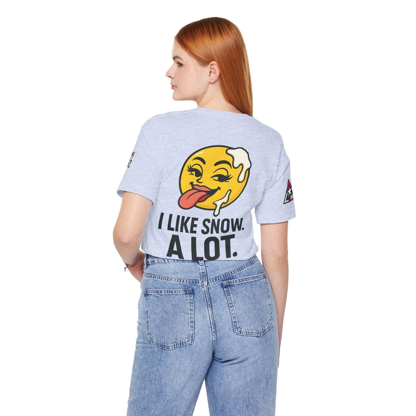I Like Snow. A Lot. Graphic T-Shirt | Funny Winter Tee | Cheeky Snow Lover Shirt