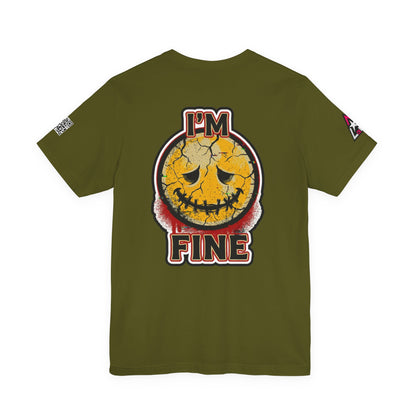I'M FINE Cracked Smile Graphic T-Shirt | Dark Humor Tee | Halloween Shirt | Streetwear Graphic Tee | Unisex Shirt