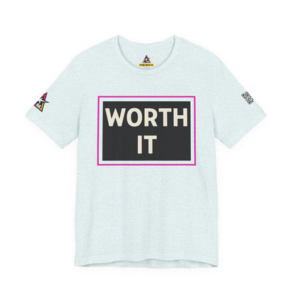 WORTH IT | Funny Dating Graphic Tee | Flirty Relationship Streetwear
