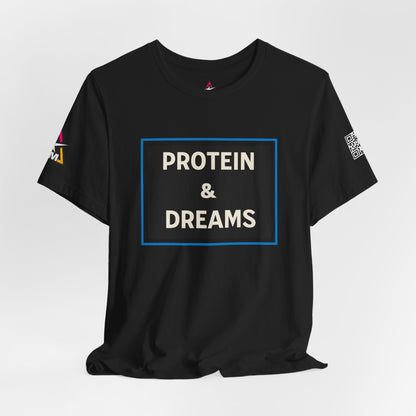 Protein & Dreams Graphic T-Shirt | Fitness Streetwear Tee | Gym Lifestyle Shirt