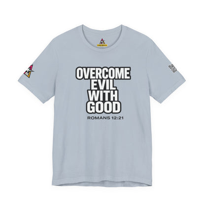 Overcome Evil With Good Graphic T-Shirt | Romans 12:21 Christian Tee | Faith & Strength Streetwear