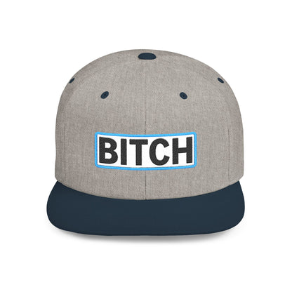 BITCH Embroidered Snapback Hat | Funny Statement Cap | Bold Streetwear Flat Bill | Conversation Starter Gift