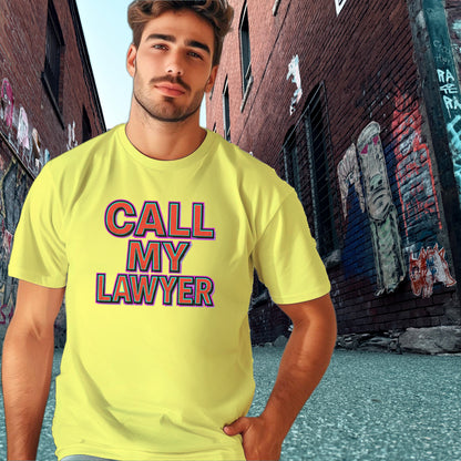 Call My Lawyer Graphic Tee Shirt