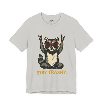 Stay Trashy Attitude Tee – Unisex Streetwear Graphic Tee