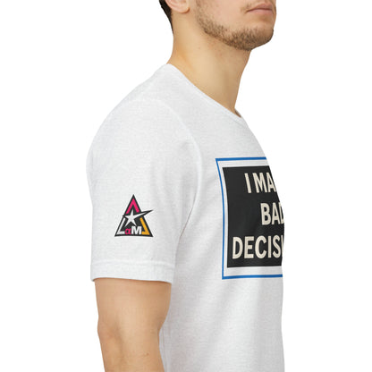I MAKE BAD DECISIONS | Funny Las Vegas Graphic Tee | Party & Casino Streetwear