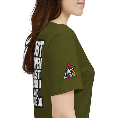 Shit Happens Graphic T-Shirt | Flush It & Move On Sarcastic Tee