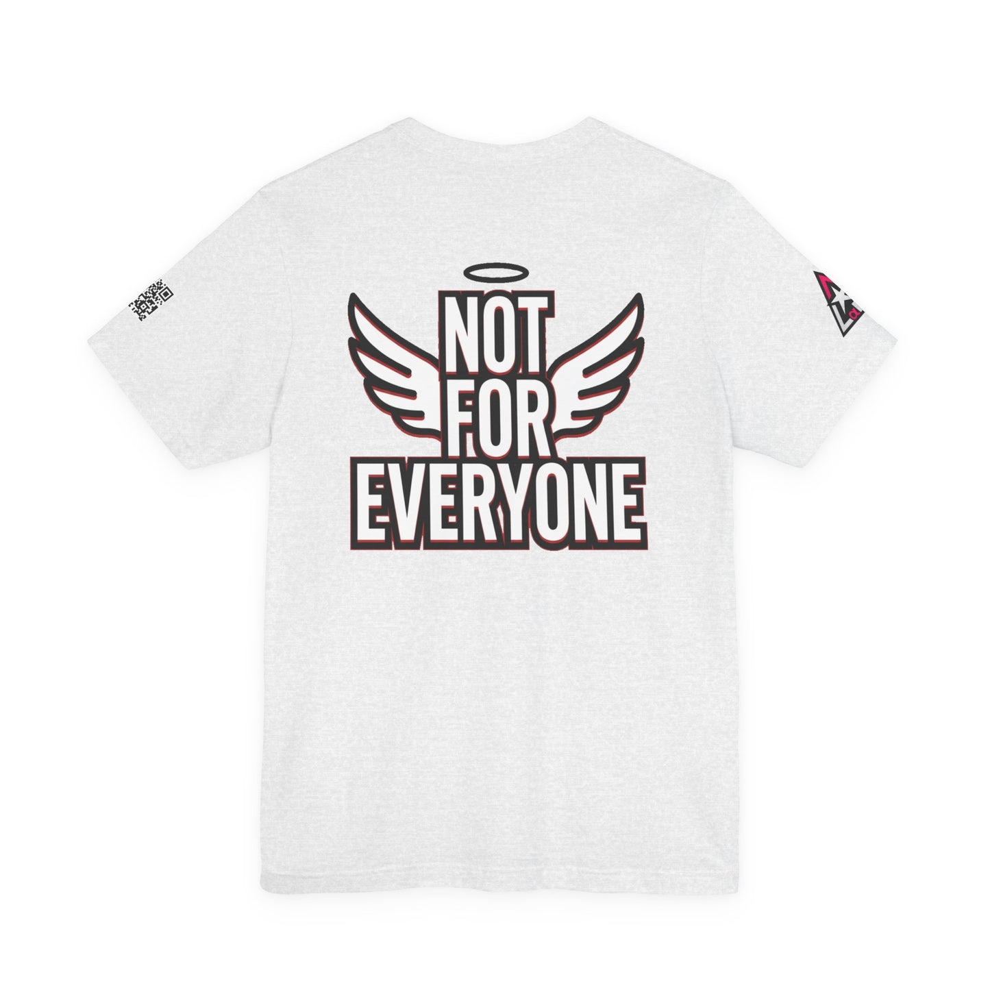 NOT FOR EVERYONE Graphic T-Shirt | Angel Wings Statement Tee | Bold Streetwear Shirt | Unisex Graphic Tee