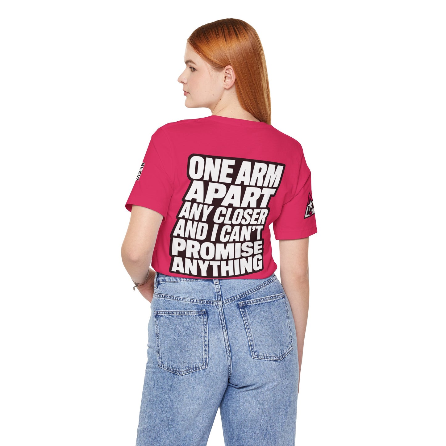 One Arm Apart – Funny Personal Space Graphic Tee