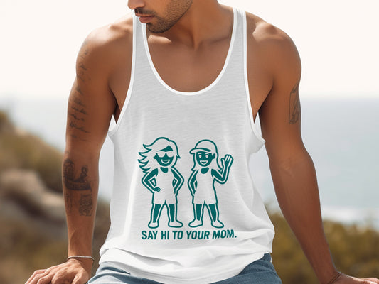 Say Hi to Your Mom Graphic Printed Tank Top product type