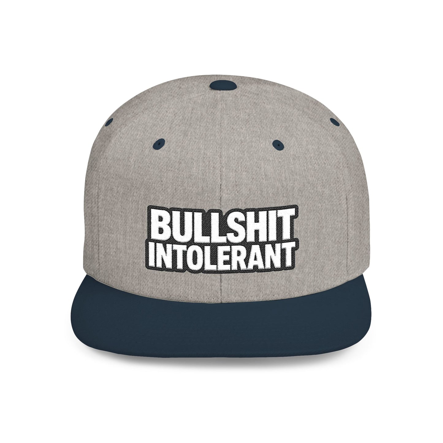 Bullshit Intolerant – Funny Sarcastic Streetwear Snapback