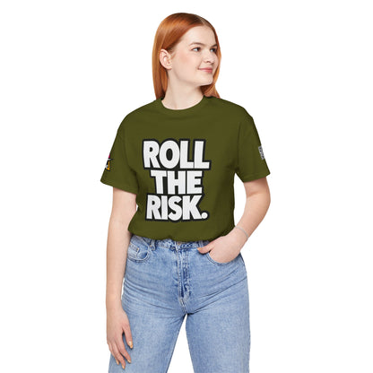 Roll the Risk – Bold Risk Taker Graphic Tee