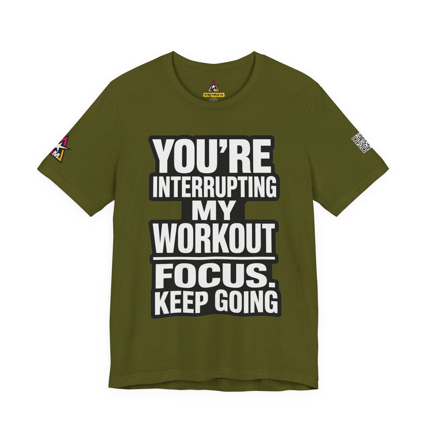 You’re Interrupting My Workout Graphic T-Shirt | Focus Keep Going Gym Tee | Fitness Streetwear