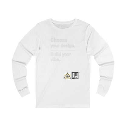 Custom Alpha Long Sleeve — Choose Your Design. Build Your Vibe.