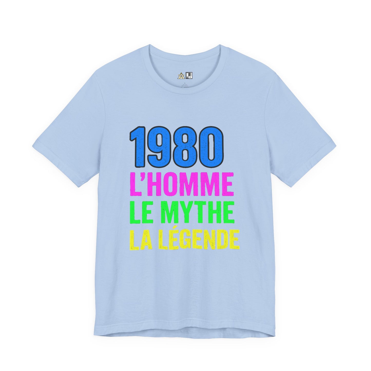 Born a Legend Since 1980 (editable French)– Unisex Streetwear Graphic Tee
