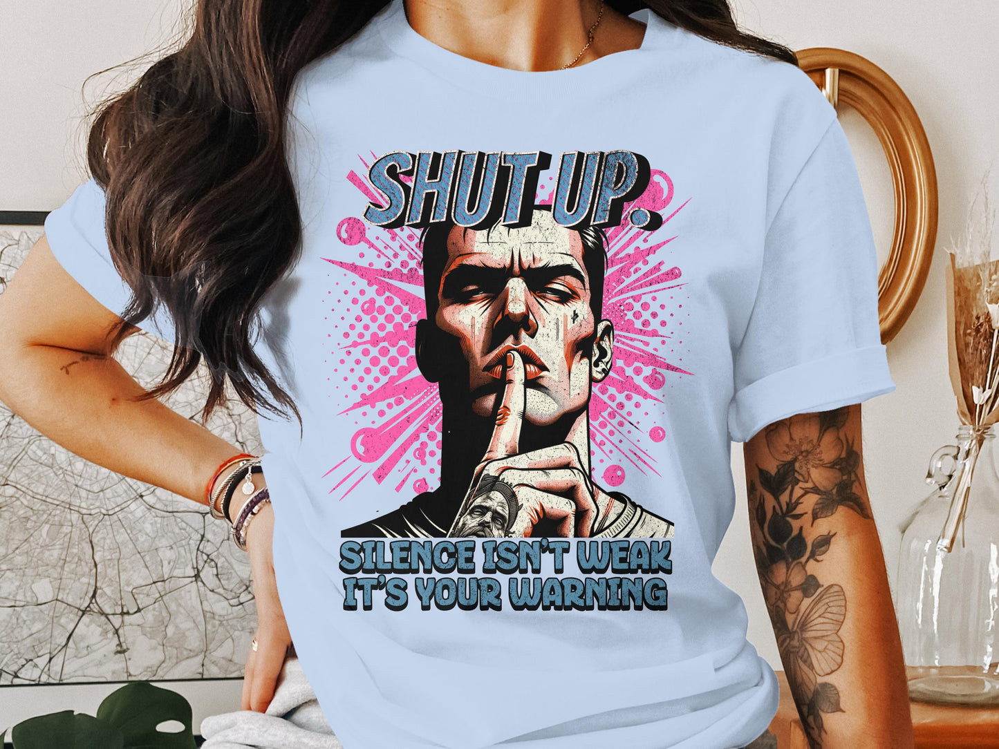 Shut Up Silence Isn't Weak It's Your Warning product type