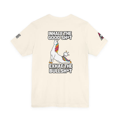 Inhale the Good Shit, Exhale the Bullshit – Funny Unicorn Graphic Tee