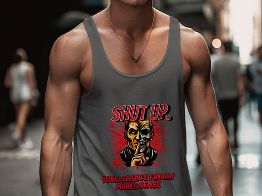 Shut Up Your Silence Finally Makes Sense tank top product