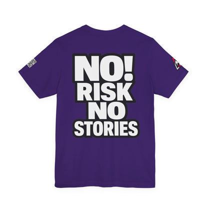 No Risk No Stories – Bold Motivational Graphic TeeNo Risk No Stories – Bold Motivational Graphic Tee