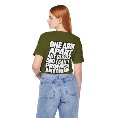 One Arm Apart – Funny Personal Space Graphic Tee