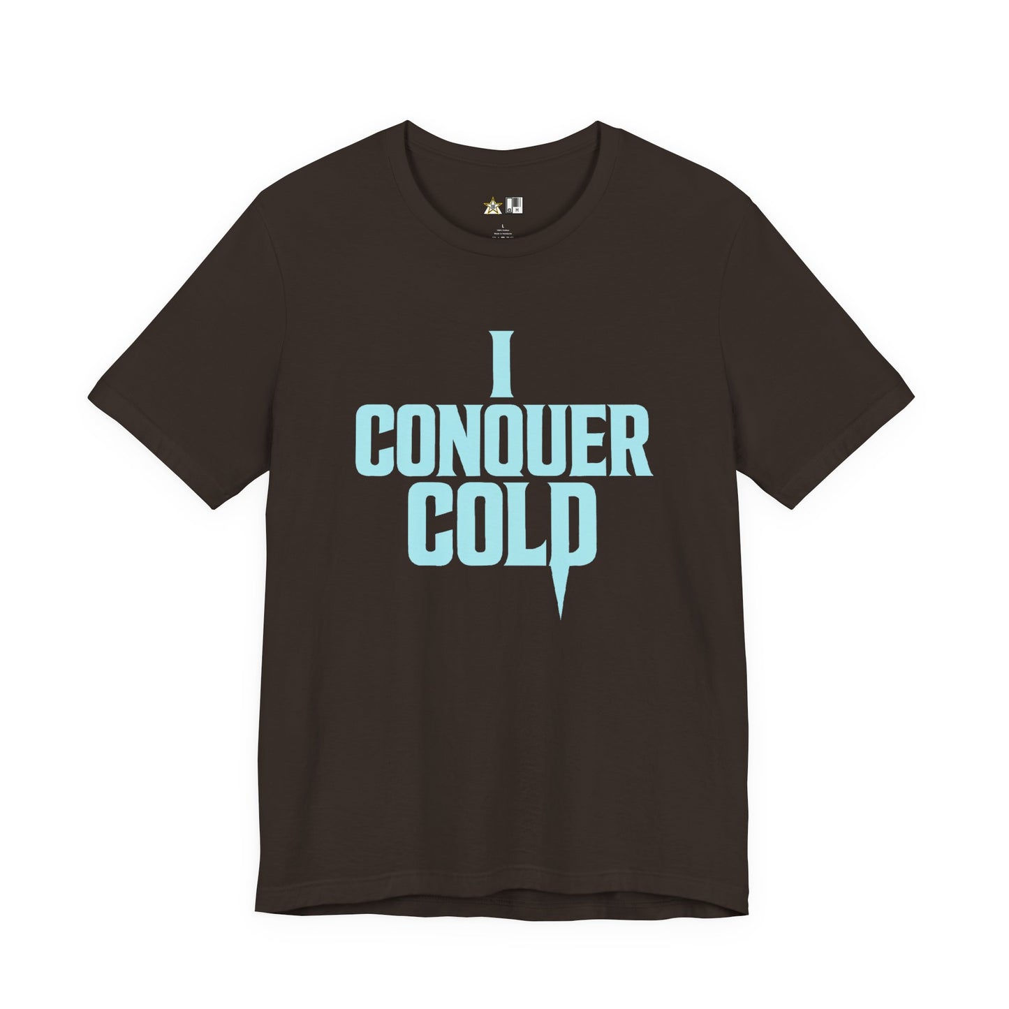 Cold Is Conquered – unisex streetwear graphic tee