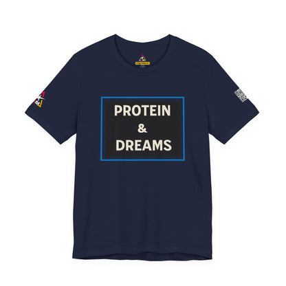 Protein & Dreams Graphic T-Shirt | Fitness Streetwear Tee | Gym Lifestyle Shirt