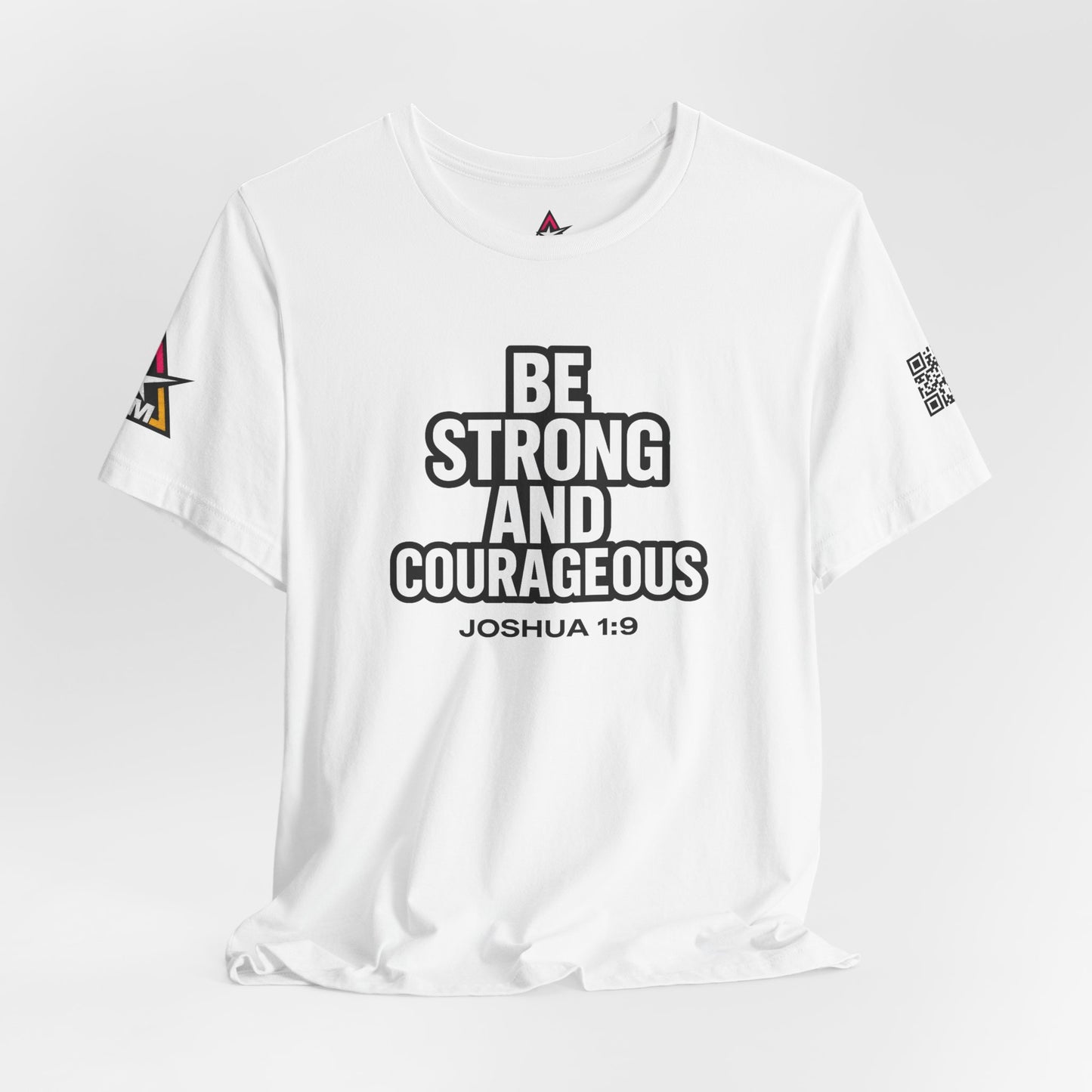 Be Strong and Courageous Graphic T-Shirt | Joshua 1:9 Christian Tee | Faith & Strength Streetwear