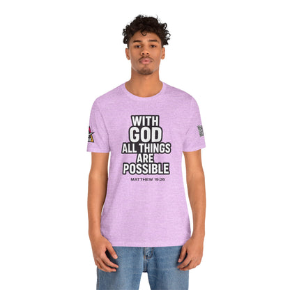 With God All Things Are Possible Graphic T-Shirt | Matthew 19:26 Christian Tee | Faith & Strength Streetwear