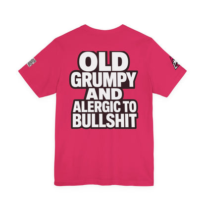 Old Grumpy & Allergic to Bullshit Graphic T-Shirt | Funny Sarcastic Tee