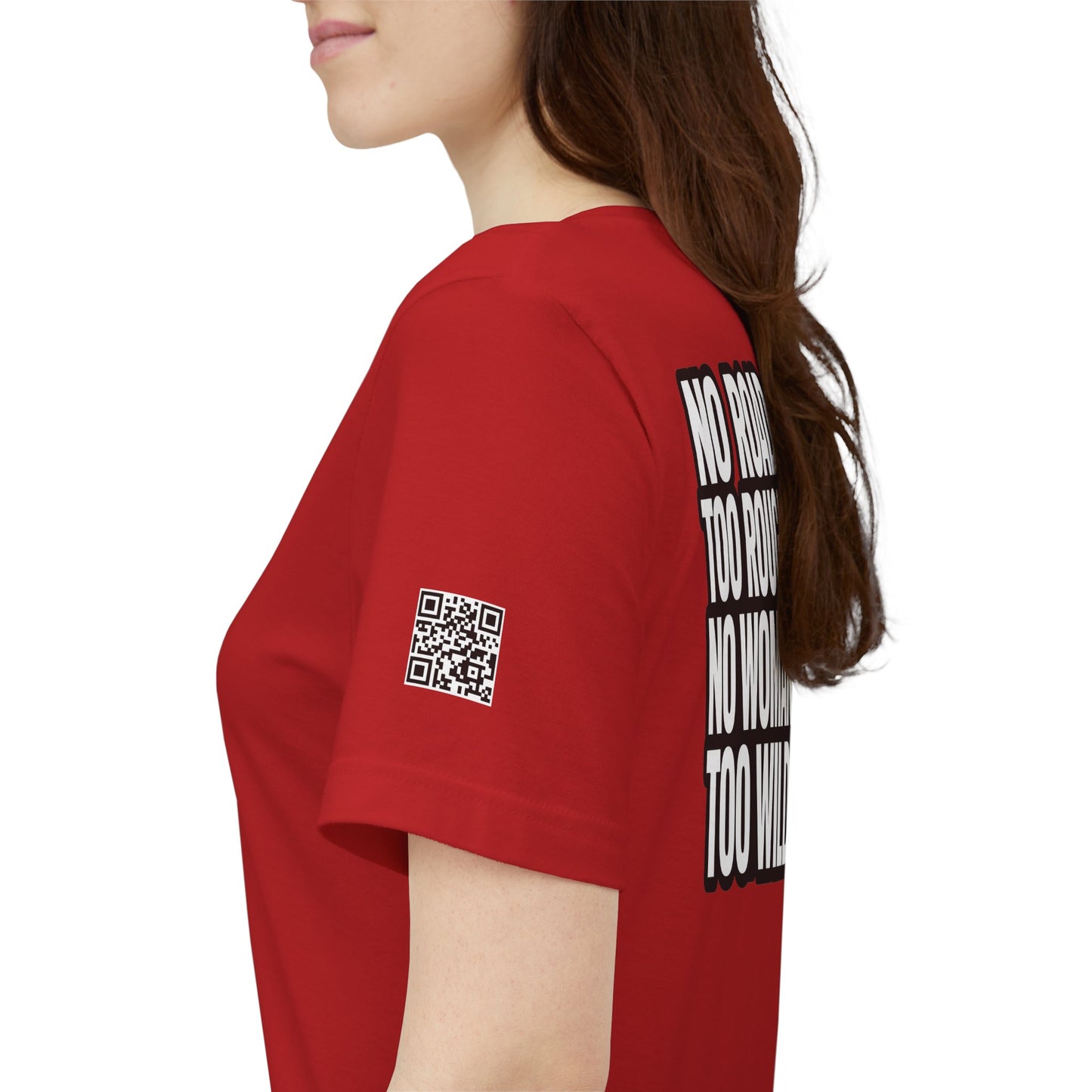 No Road Too Rough, No Woman Too Wild – Adventure Streetwear Graphic Tee