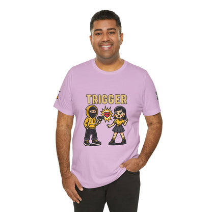 Trigger Graphic T-Shirt | Funny Dating Tee | Toxic Love Streetwear  TRIGGER
