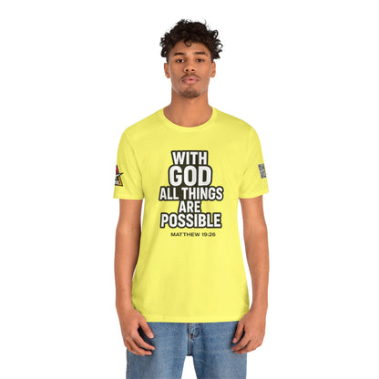 With God All Things Are Possible Graphic T-Shirt | Matthew 19:26 Christian Tee | Faith & Strength Streetwear