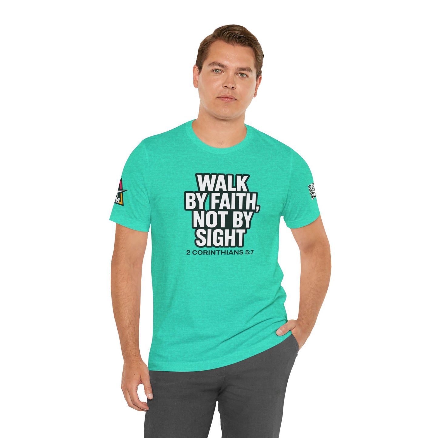 Walk by Faith, Not by Sight Graphic T-Shirt | 2 Corinthians 5:7 Christian Tee | Faith Streetwear