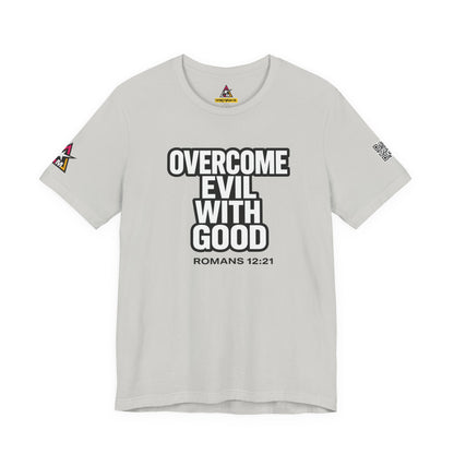 Overcome Evil With Good Graphic T-Shirt | Romans 12:21 Christian Tee | Faith & Strength Streetwear