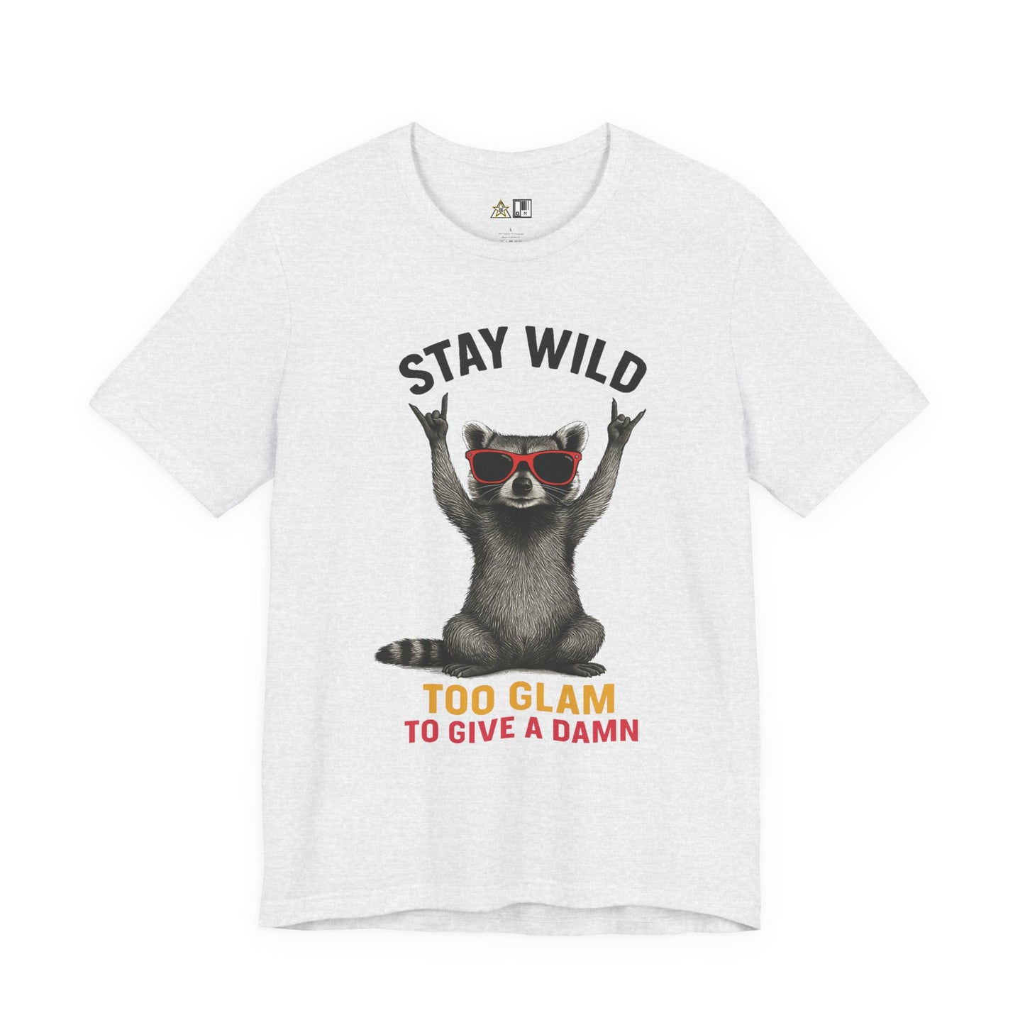 Stay Wild Glam Tee – Unisex Streetwear Graphic Tee